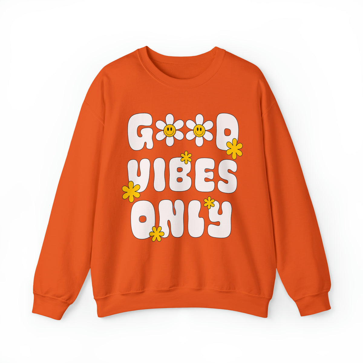 Good Vibes Only Sweatshirt