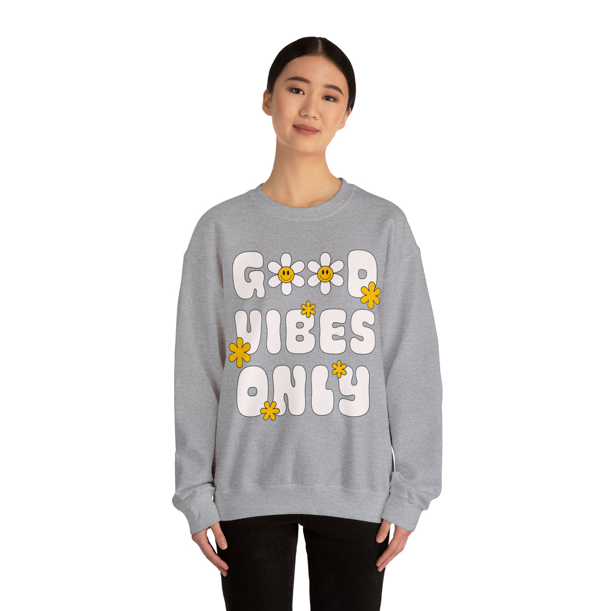 Good Vibes Only Sweatshirt