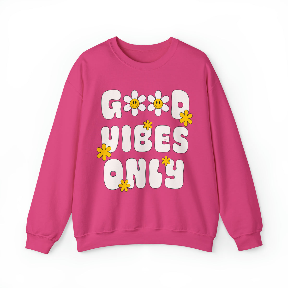 Good Vibes Only Sweatshirt