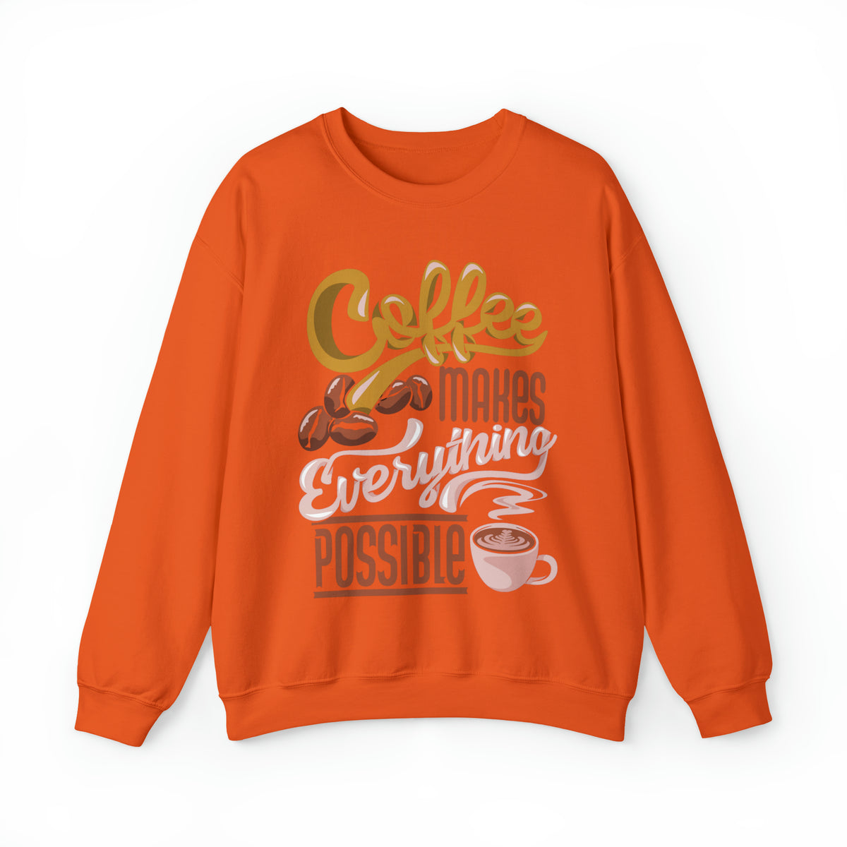 Coffee Makes Everything Possible Sweatshirt, Coffee sweater, Cute Coffee lovers Sweatshirt, Trendy sweater, Sweatshirts, Cute Sweatshirt, Oversized Fit, Cozy Sweaters