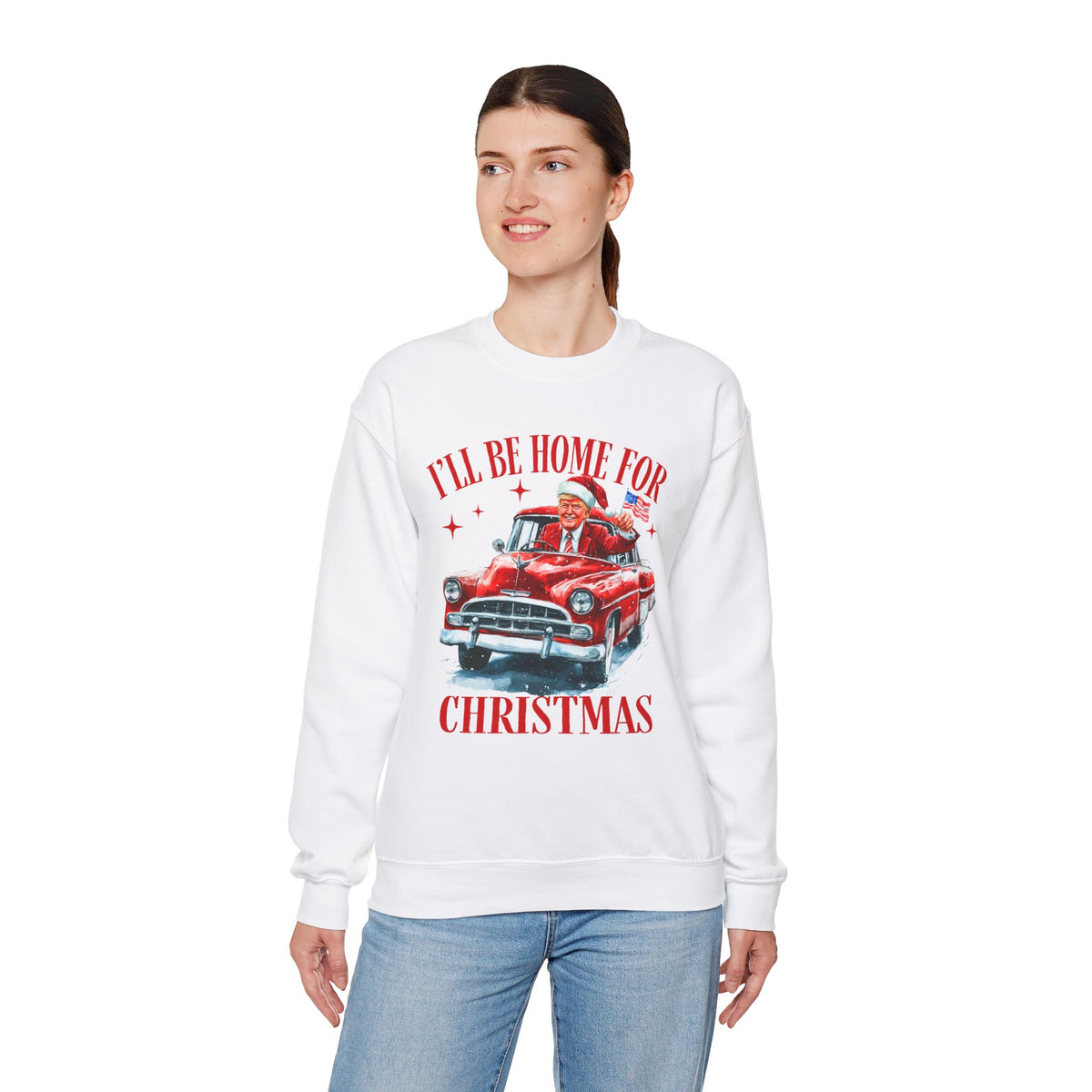 Funny Trump Christmas Sweatshirt - 'I'll Be Home for Christmas' Holiday Trump Sweater Gift for Men & Women